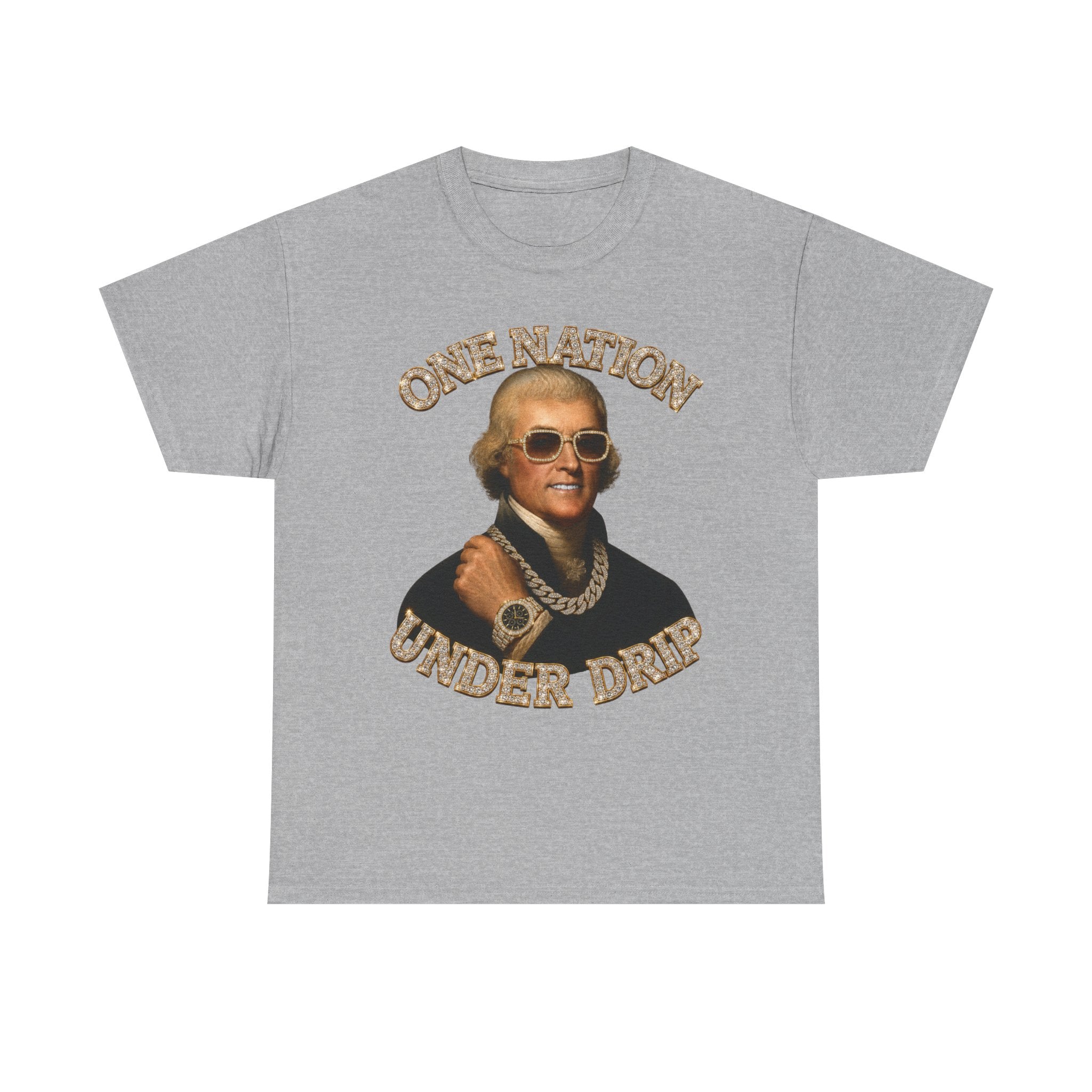 One Nation Under Drip Thomas Jefferson T-Shirt