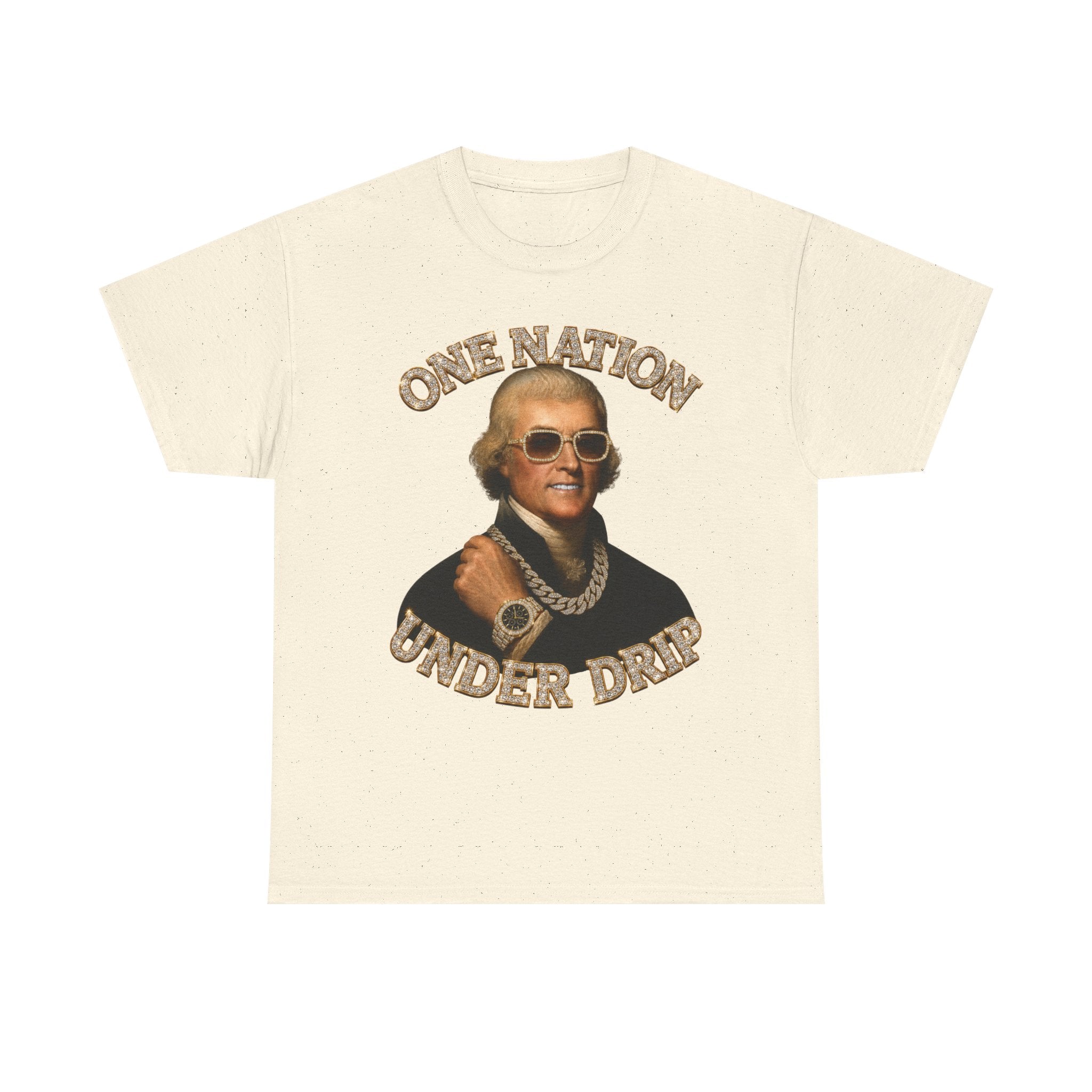 One Nation Under Drip Thomas Jefferson T-Shirt