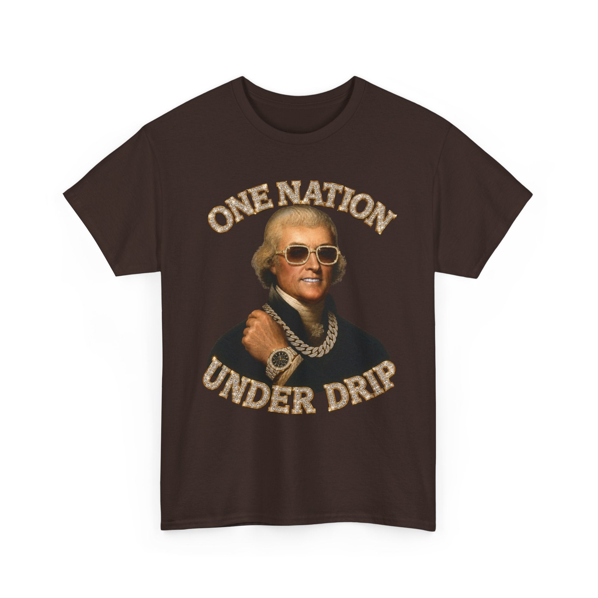 One Nation Under Drip Thomas Jefferson T-Shirt