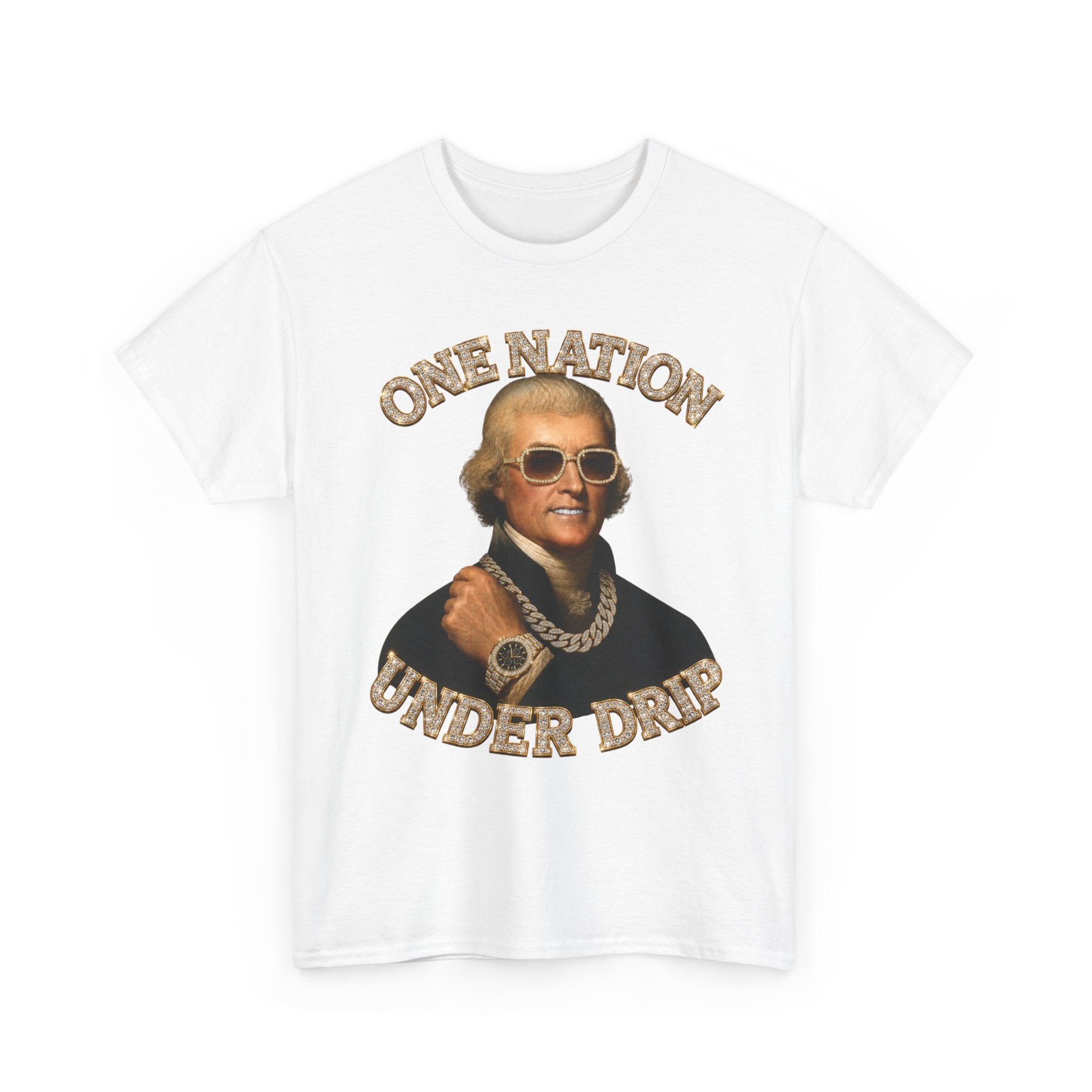 One Nation Under Drip Thomas Jefferson T-Shirt