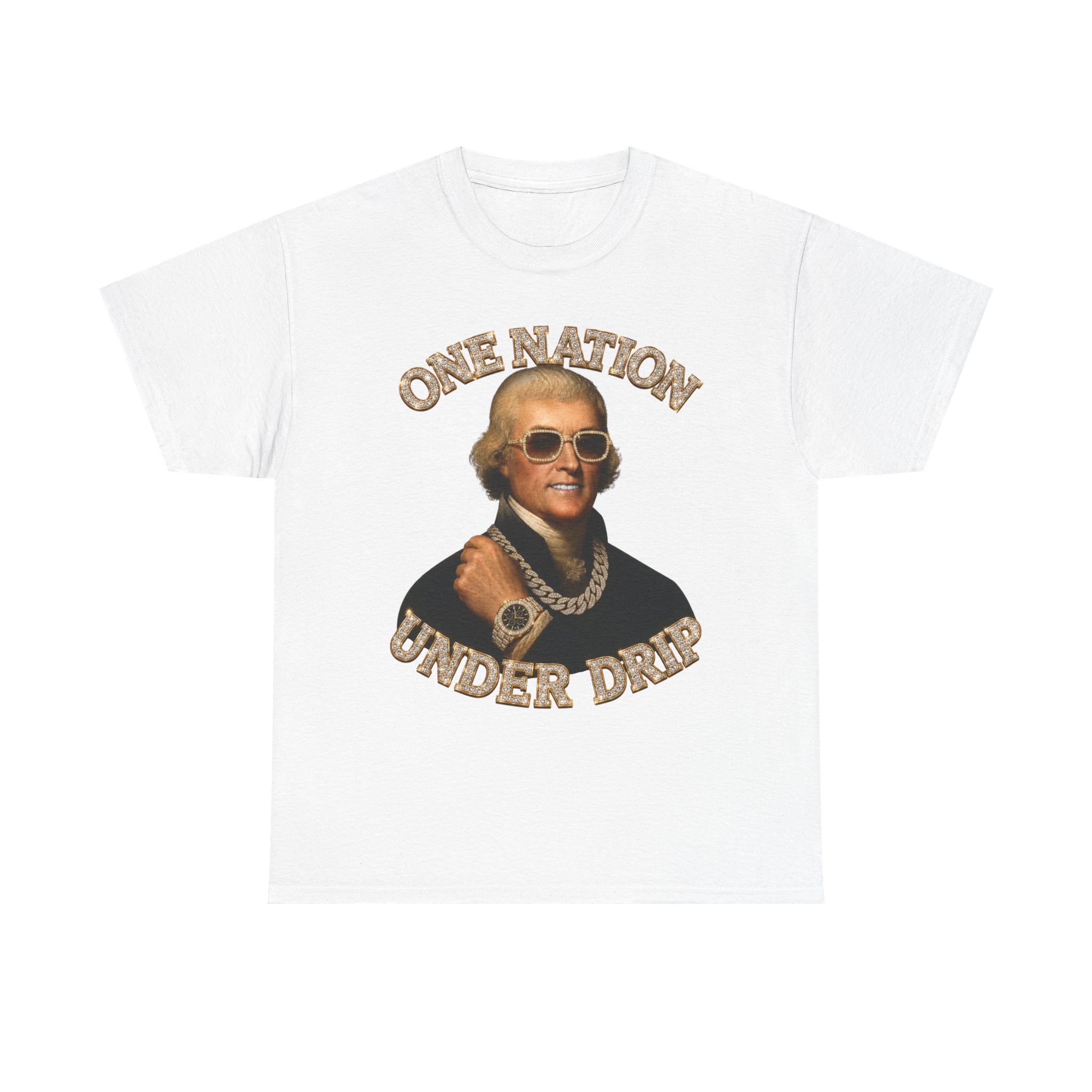 One Nation Under Drip Thomas Jefferson T-Shirt