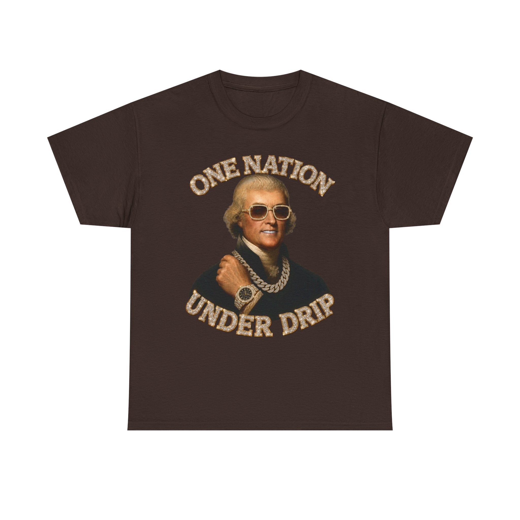 One Nation Under Drip Thomas Jefferson T-Shirt